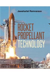 Rocket Propellant Technology