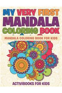 My Very First Mandala Coloring Book