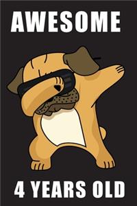 Awesome 4 Years Old Dabbing Pug