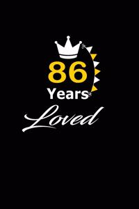 86 Years Loved