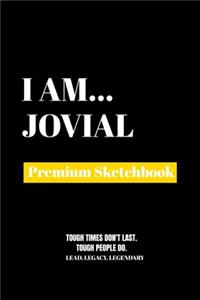 I Am Jovial
