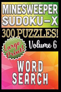 Minesweeper Word Search Sudoku-X 300 Large Print Puzzles
