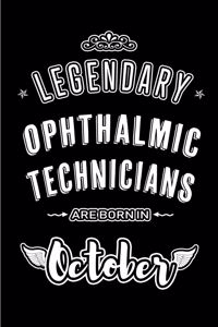 Legendary Ophthalmic Technicians are born in October