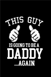 This Guy Is Going To Be A Daddy .. Again