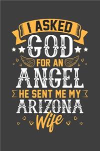 I Asked God for Angel He sent Me My Arizona Wife