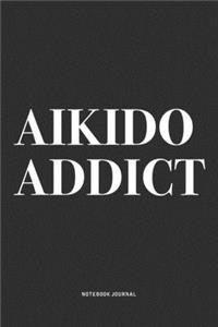 Aikido Addict