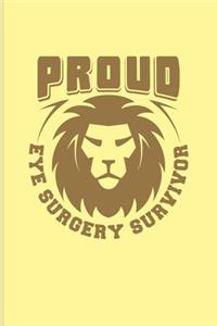 Proud Eye Surgery Survivor