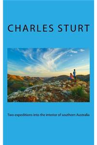 Two expeditions into the interior of southern Australia