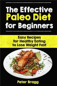 The Effective Paleo Diet for Beginners