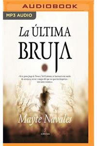 La Última Bruja