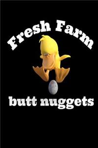 Fresh Farm Butt Nuggets