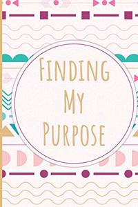 Finding My Purpose