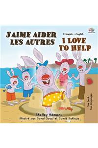 J'aime aider les autres I Love to Help