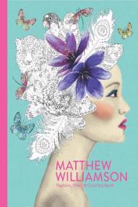 Matthew Williamson: Fashion, Print and Colouring