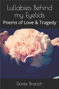 Lullabies Behind my Eyelids