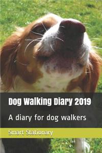 Dog Walking Diary 2019