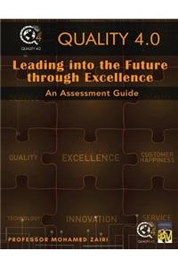 Leading into the Future through Excellence