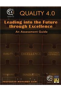 Leading into the Future through Excellence