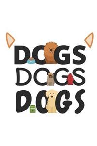 Dogs Dogs Dogs