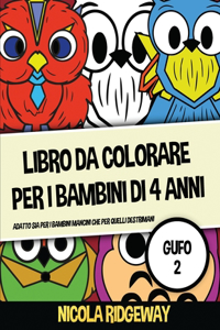 Libro da colorare per i bambini di 4 anni (Gufo 2)