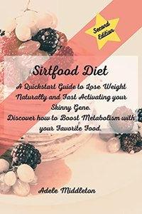 Sirtfood Diet