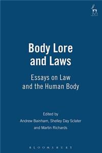 Body Lore and Laws