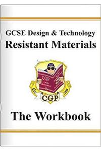GCSE Design & Technology Resistant Materials Workbook (GCSE Design and Tecnology Resistant Materials)