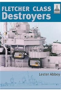 Fletcher Class Destroyers