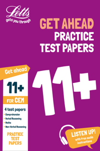Letts 11+ Success - 11+ Practice Test Papers (Get Ahead) for the Cem Tests Inc. Audio Download