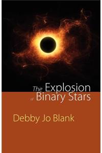 Explosion of Binary Stars