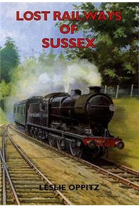 Lost Railways of Sussex