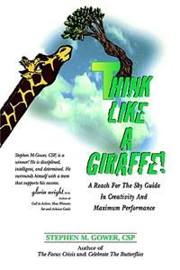 Think Like A Giraffe