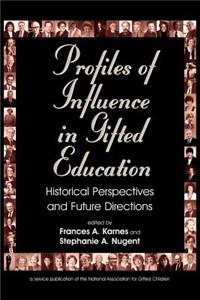 Profiles of Influence in Gifted Education