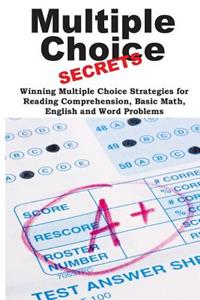 Multiple Choice Secrets!