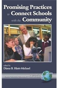 Promising Practices to Connect Schools with the Community (Hc)