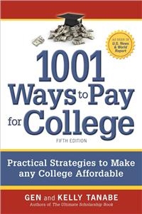 1001 Ways to Pay for College