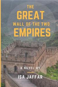 Great Wall of the Two Empires