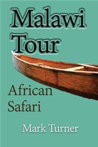 Malawi tour