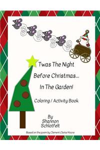 Twas the Night Before Christmas in the Garden Coloring Book