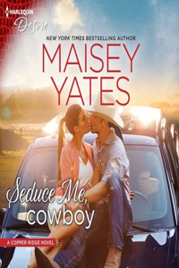 Seduce Me, Cowboy Lib/E