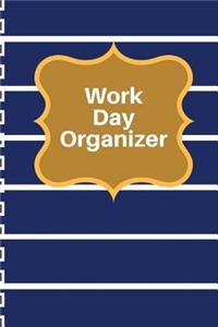 Work Day Organizer