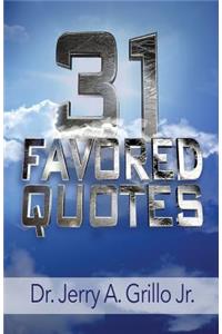 31 Favored Quotes