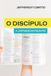 O Discipulo