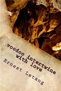 voodoo intertwine with love