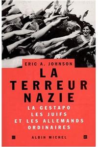 Terreur Nazie (La)