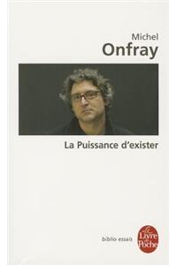 La Puissance D Exister