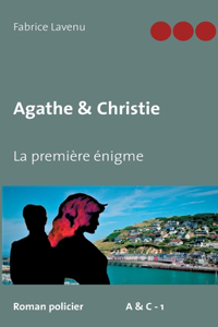 Agathe & Christie La première énigme