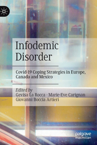 Infodemic Disorder