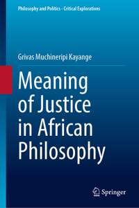 Meaning of Justice in African Philosophy