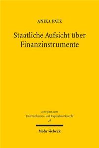 Staatliche Aufsicht Uber Finanzinstrumente